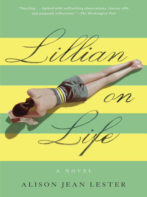 Title details for Lillian on Life by Alison Jean Lester - Available